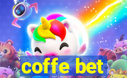 coffe bet